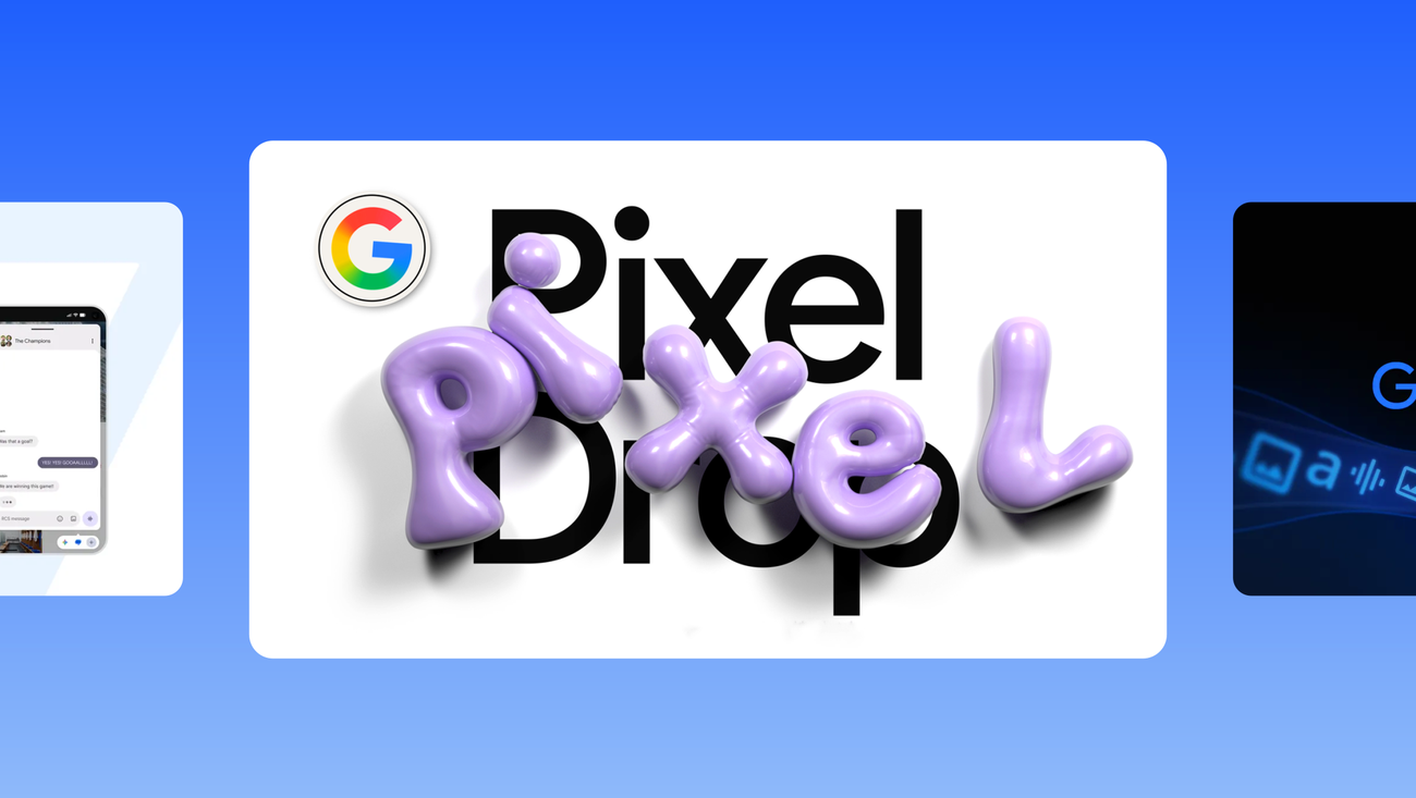 Resumo mensal do Google AI destaca o Pixel Drop de junho